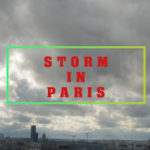 STORM IN PARIS